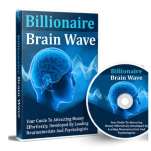 Billionaire Brain Wave: Unlock Your Path to Financial Abundance